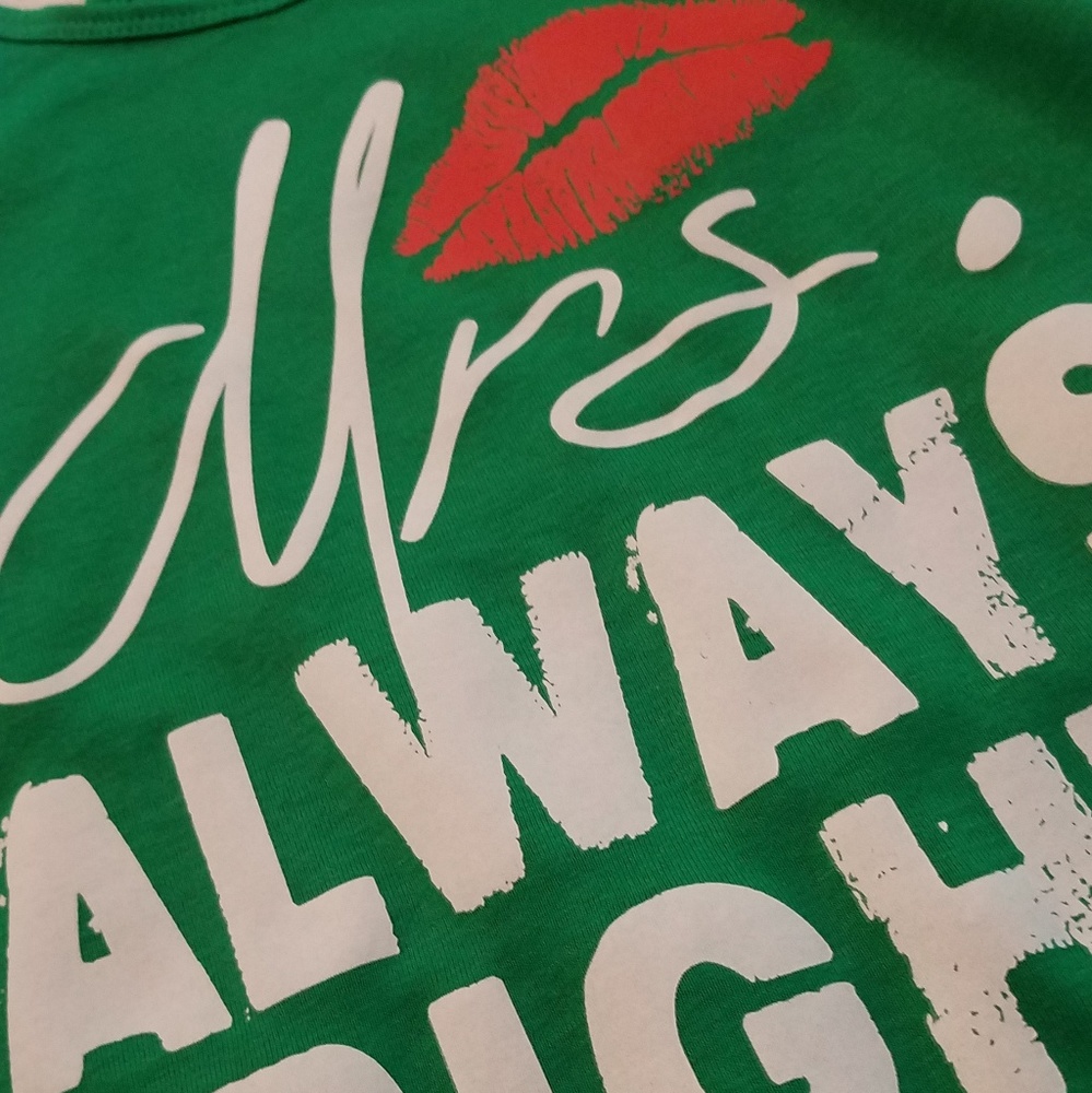 "MRS.💋ALWAYS RIGHT - Picture 2 of 3